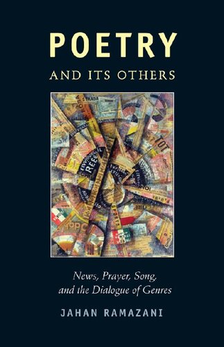 Poetry and Its Others: News, Prayer, Song, and the Dialogue of Genres