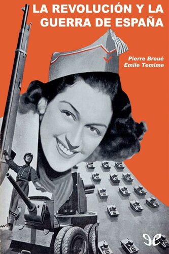 La revolución y la guerra de España
