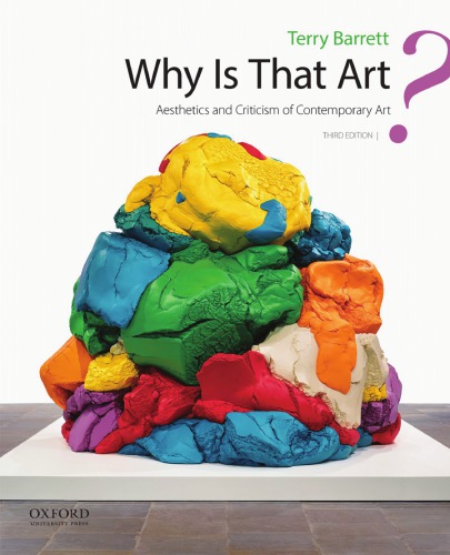 Why is that art?: aesthetics and criticism of contemporary art