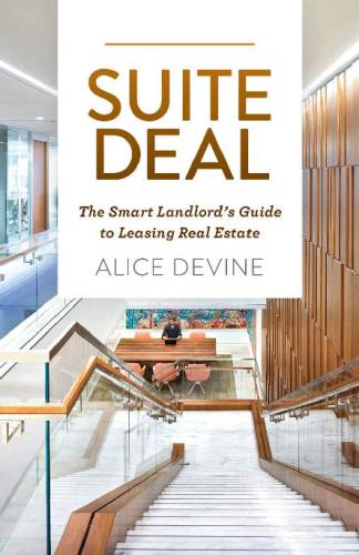 Suite deal: the smart landlord's guide to leasing real estate