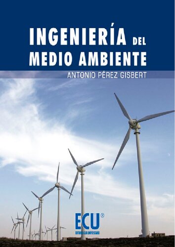 Ingeniería del medio ambiente.