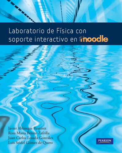 Laboratorio de Física con soporte interactivo en Moodle