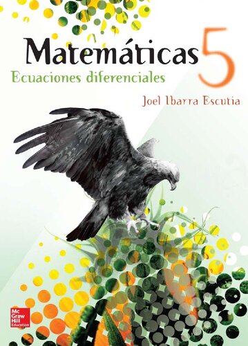 Matemáticas 5 : ecuaciones diferenciales