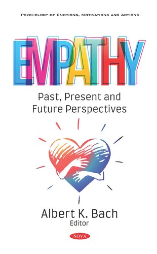 Empathy: Past, Present and Future Perspectives