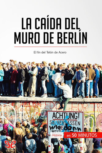 La caída del muro de Berlín