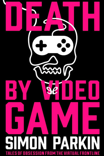 Death by Video Game
