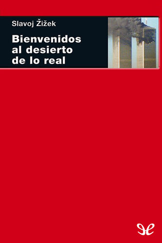 Bienvenidos al desierto de lo Real