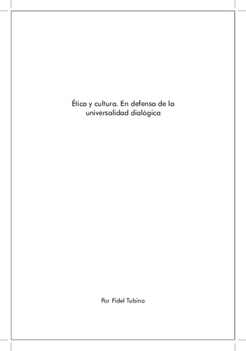 Ética y cultura. En defensa de la universalidad dialógica