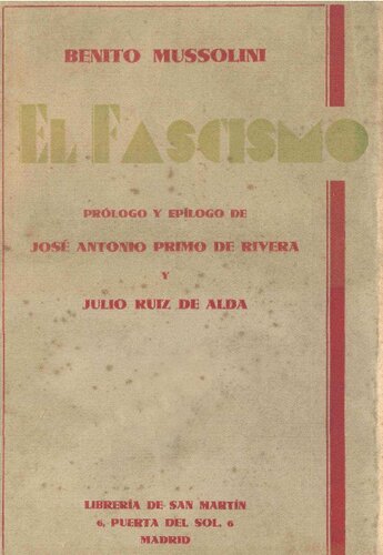 El fascismo. Prólogo y epílogo de José Antonio Primo de Rivera