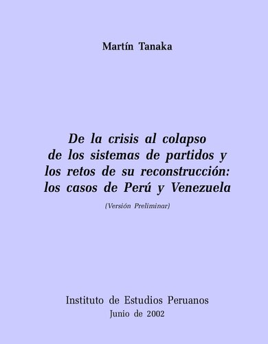 De la crisis al colapso de los sistemas de partidos y los retos de su reconstrucción: los casos de Perú y Venezuela