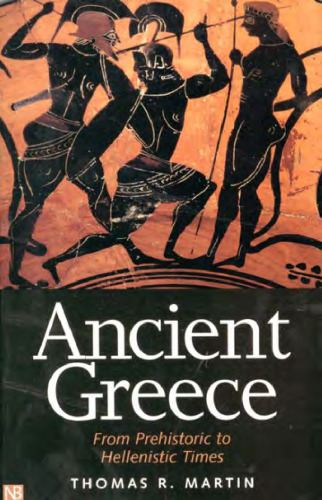 Ancient Greece: From Prehistoric to Hellenistic Times