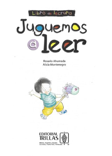 Juguemos a leer y escribir. Libro de lectura