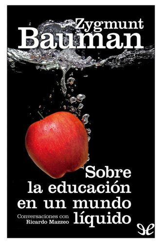 Sobre la educación en un mundo líquido