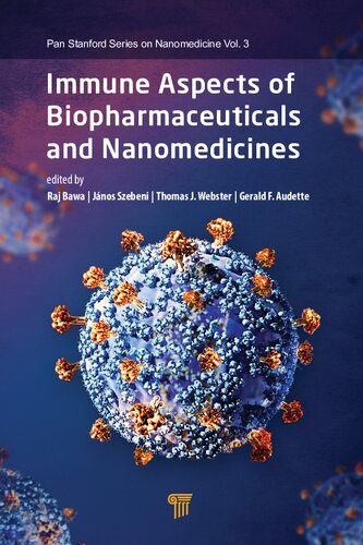 Immune Aspects of Biopharmaceuticals and Nanomedicines - Prelims