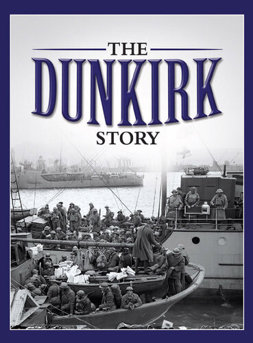 The Dunkirk Story