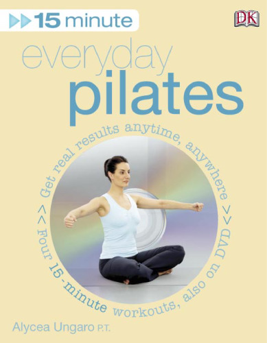 15 Minute Everyday Pilates (