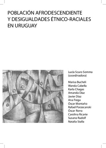 Población afrodescendiente y desigualdades étnico-raciales en Uruguay