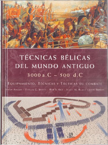 Técnicas bélicas del Mundo Antiguo, 3000 a.C.-500 d.C.
