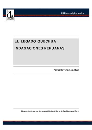 El legado quechua. Indagaciones peruanas