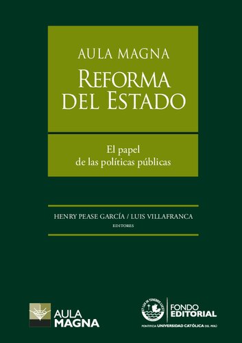 Aula Magna 2008 - Reforma del Estado. El papel de las políticas públicas