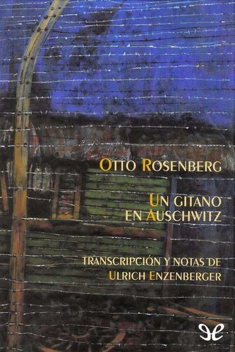 Un gitano en Auschwitz