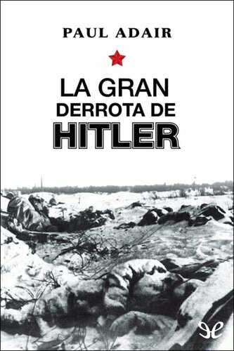La gran derrota de Hitler