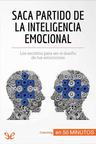 Saca partido de la inteligencia emocional