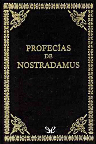 Profecías de Nostradamus