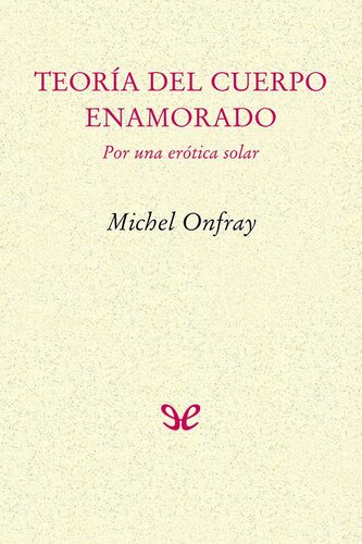 Teoría del cuerpo enamorado