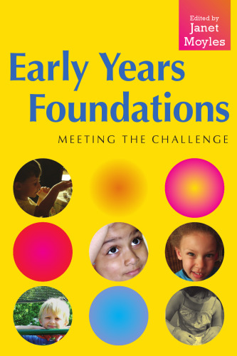 Early Years Foundations: Meeting the Challenge