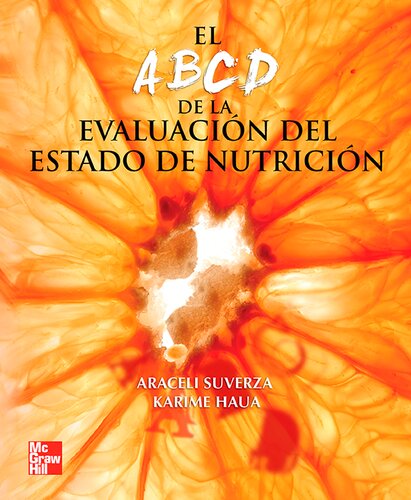 El ABCD de la evaluación del estado de nutrición