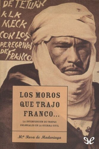 Los moros que trajo Franco