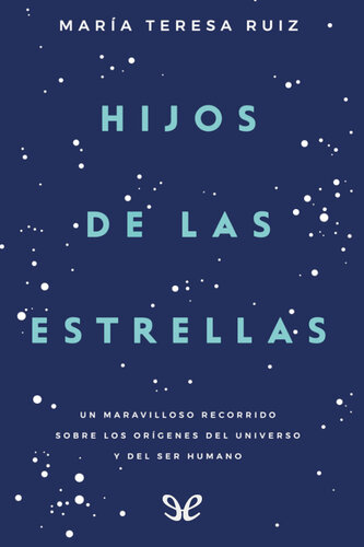 Hijos de las estrellas
