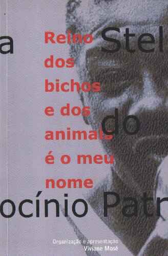 Reino dos bichos e dos animais é o meu nome