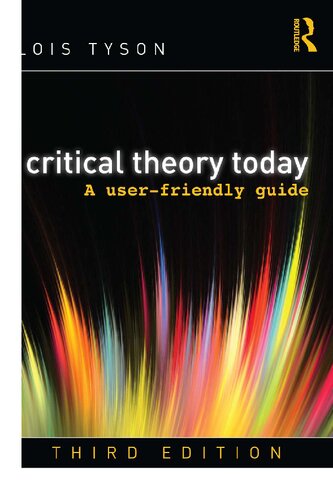 Critical Theory Today: A User-Friendly Guide