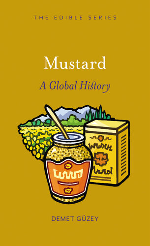 Mustard: A Global History