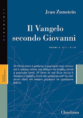 Il Vangelo secondo Giovanni (13,1 - 21,25)
