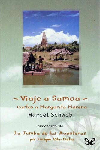 Viaje a Samoa. Cartas a Margarita Moreno