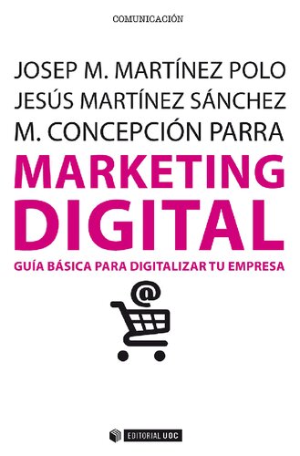 Marketing digital guía básica para digitalizar tu empresa