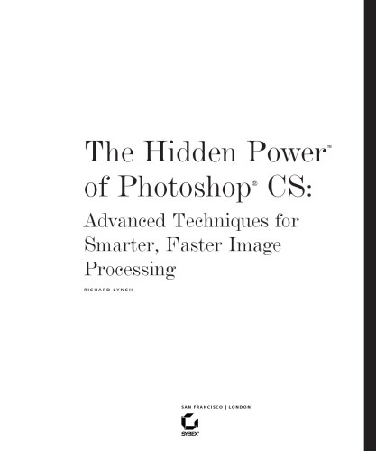 The Hidden Power of Photoshop CS