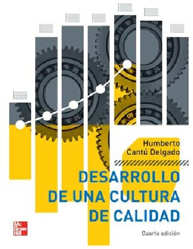 Desarrollo de una cultura de calidad