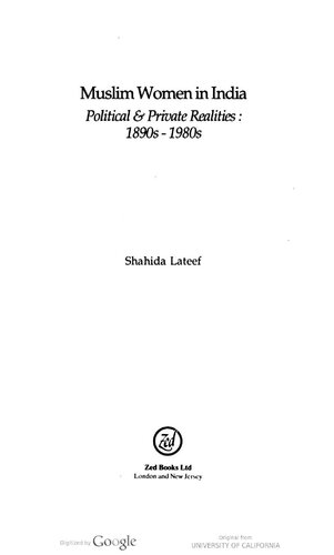 Muslim Women in India: Political and Private Realities, 1890s-1980s