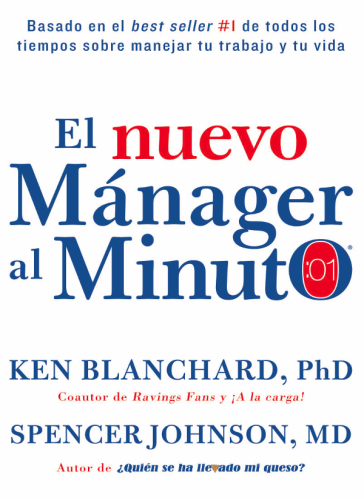 El nuevo manager al minuto (One Minute Manager--Spanish )