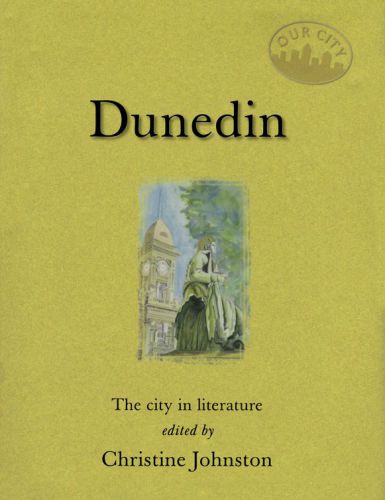 Dunedin: the city in literature