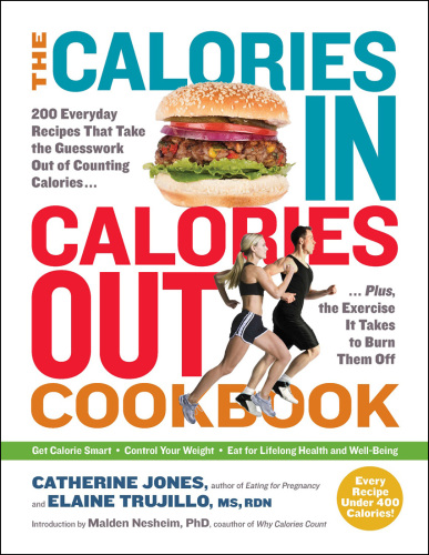 The Calories In, Calories Out Cookbook