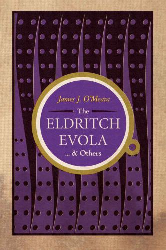The Eldritch Evola ... & others: traditionalist meditations on literature, art, & culture