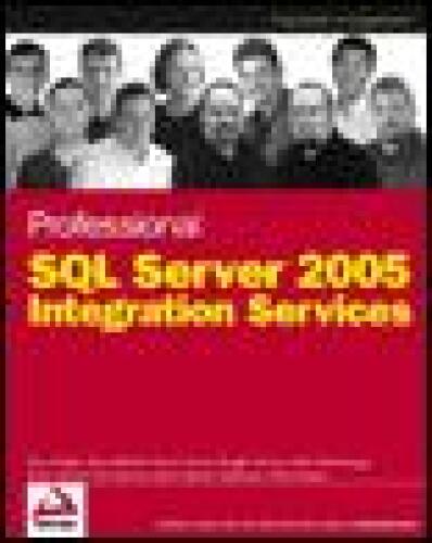 Professional SQL Server 2005 Integration Services