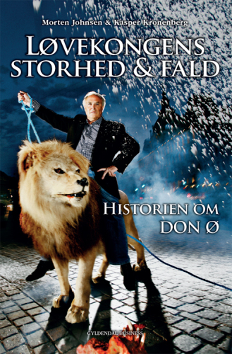 Løvekongens storhed & fald: historien om Don Ø