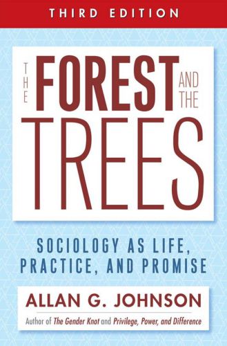 The forest and the trees: sociology as life, practice, and promise