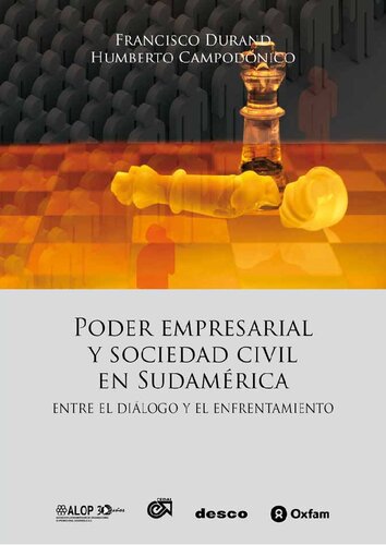 Poder empresarial y sociedad civil en Sudamérica: entre el diálogo y el enfrentamiento
